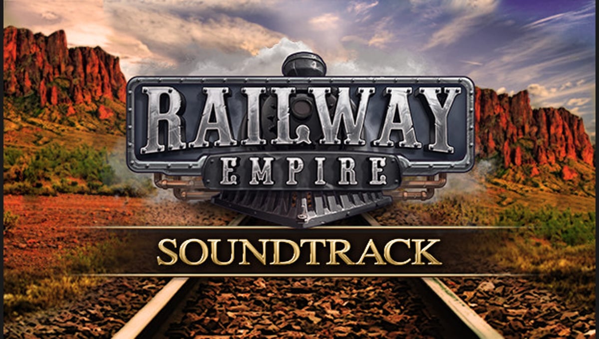 Railway Empire - Original Soundtrack