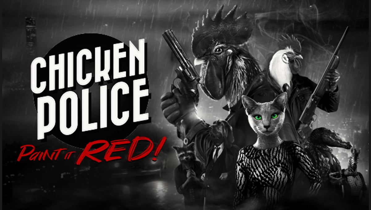 Chicken Police - Paint it RED!
