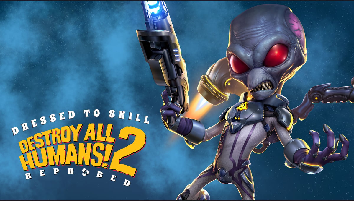 Destroy All Humans! 2 - Reprobed: Dressed to Skill Edition