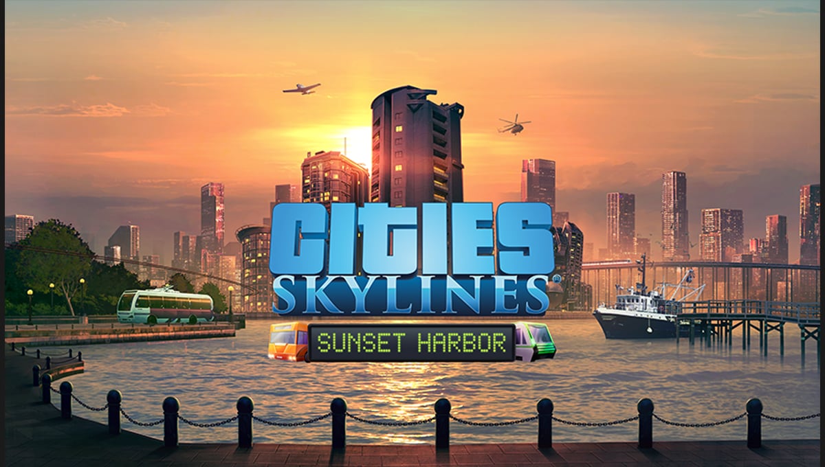 Cities: Skylines - Sunset Harbor