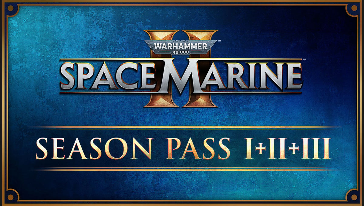 Warhammer 40,000: Space Marine 2 - Season Pass 1 + 2 + 3