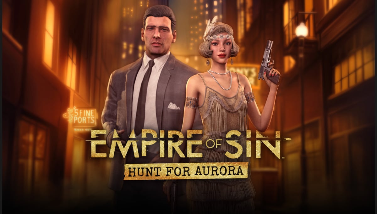 Empire of Sin - Hunt For Aurora