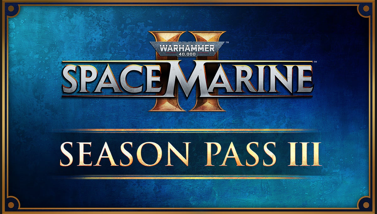 Warhammer 40,000: Space Marine 2 - Season Pass 3
