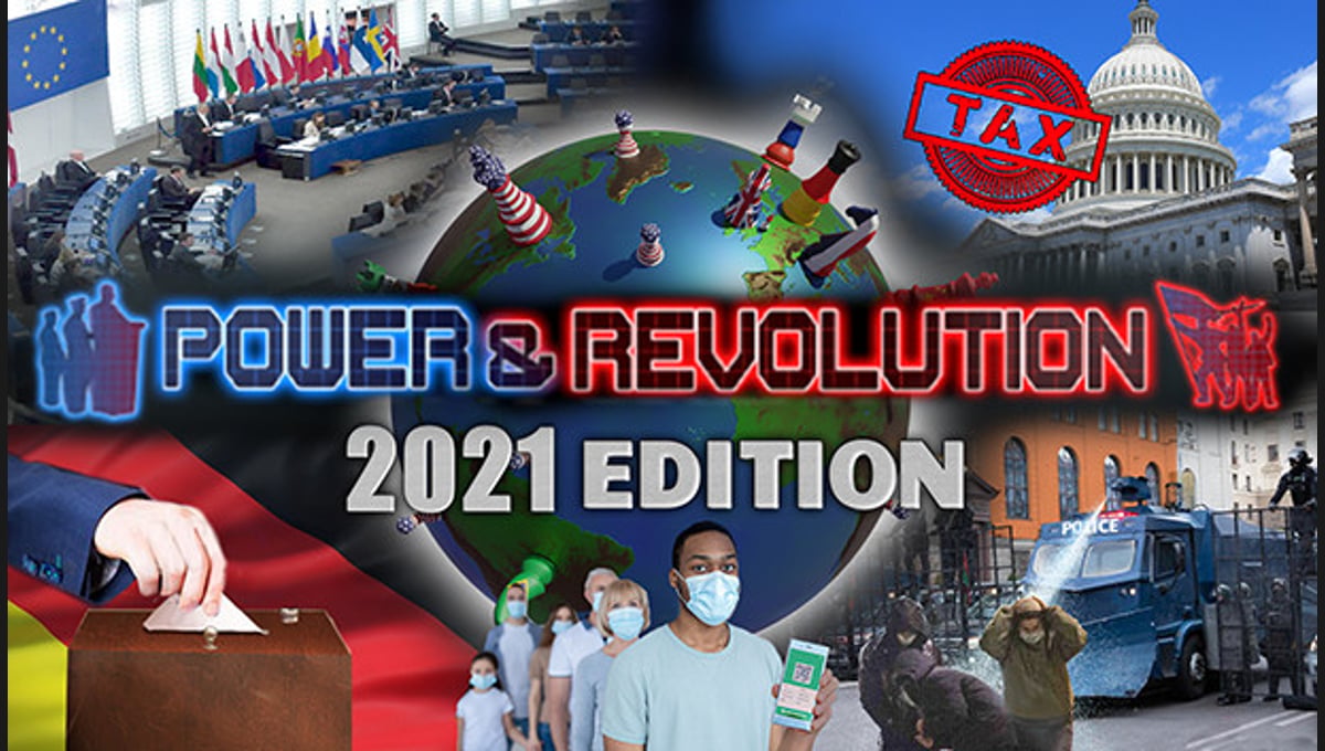 Power & Revolution 2021 Edition