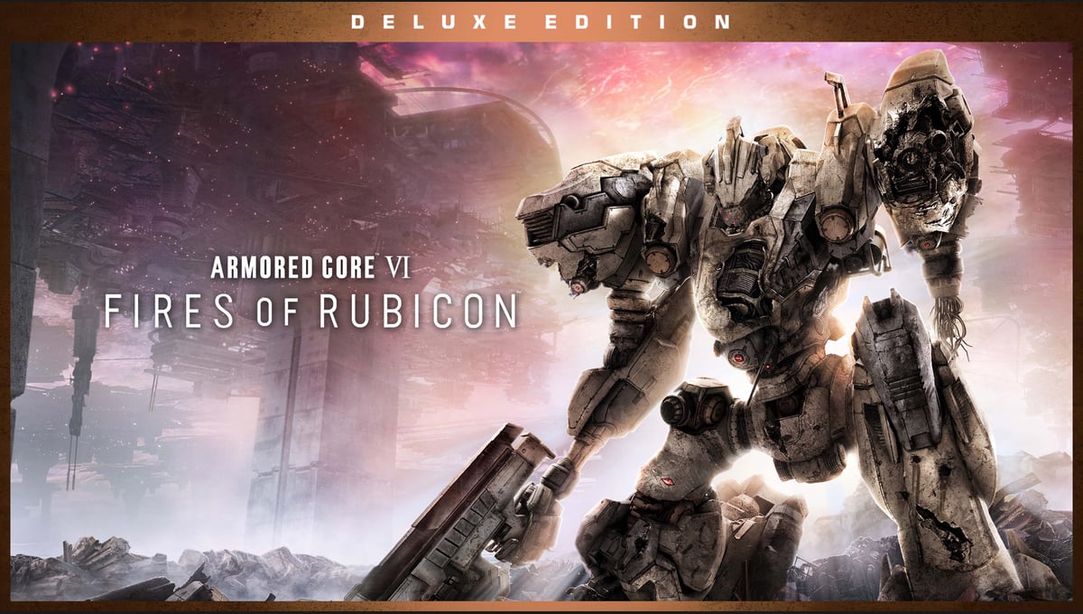 ARMORED CORE™ VI FIRES OF RUBICON™ Deluxe Edition