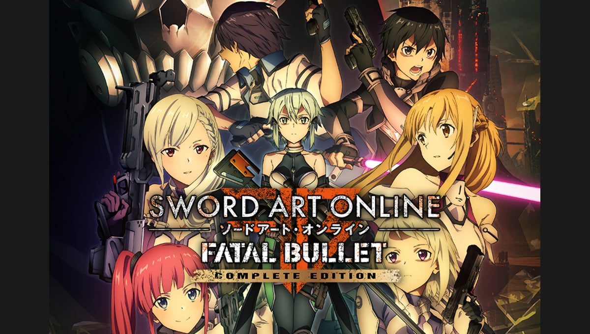 SWORD ART ONLINE: FATAL BULLET - COMPLETE EDITION