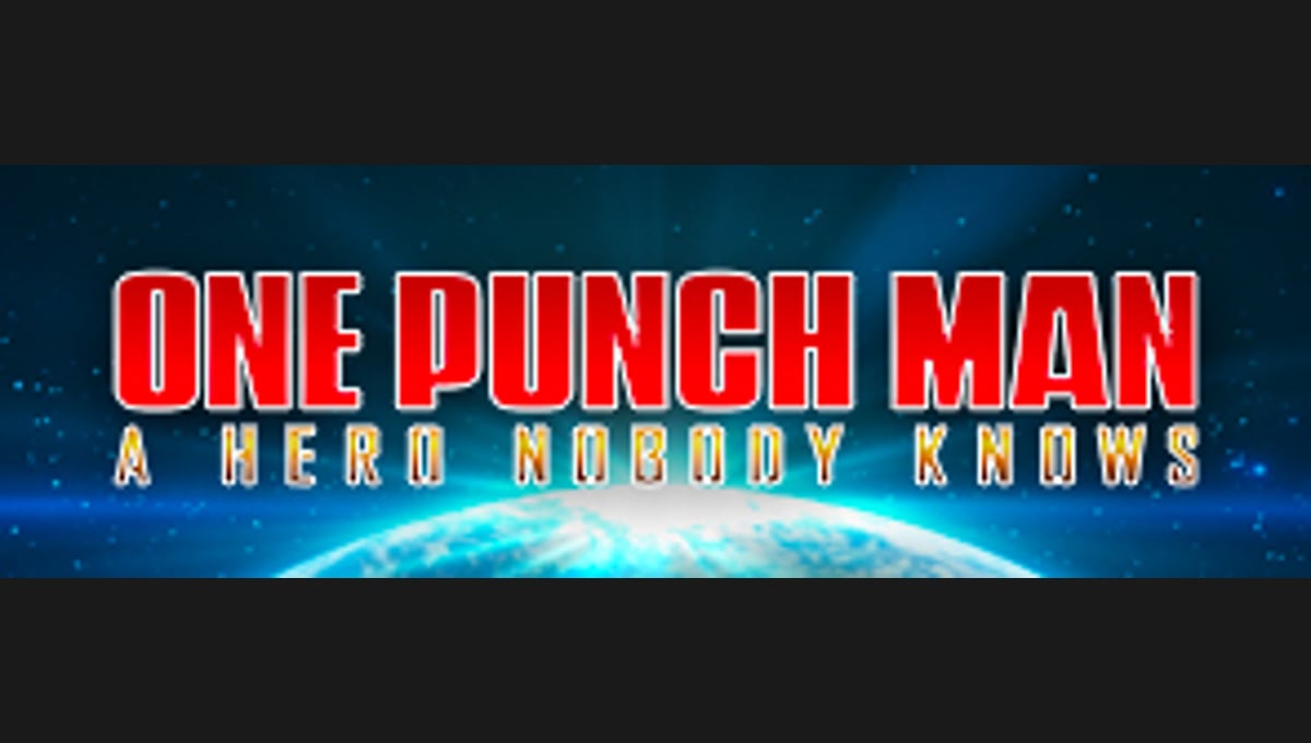 ONE PUNCH MAN: A HERO NOBODY KNOWS