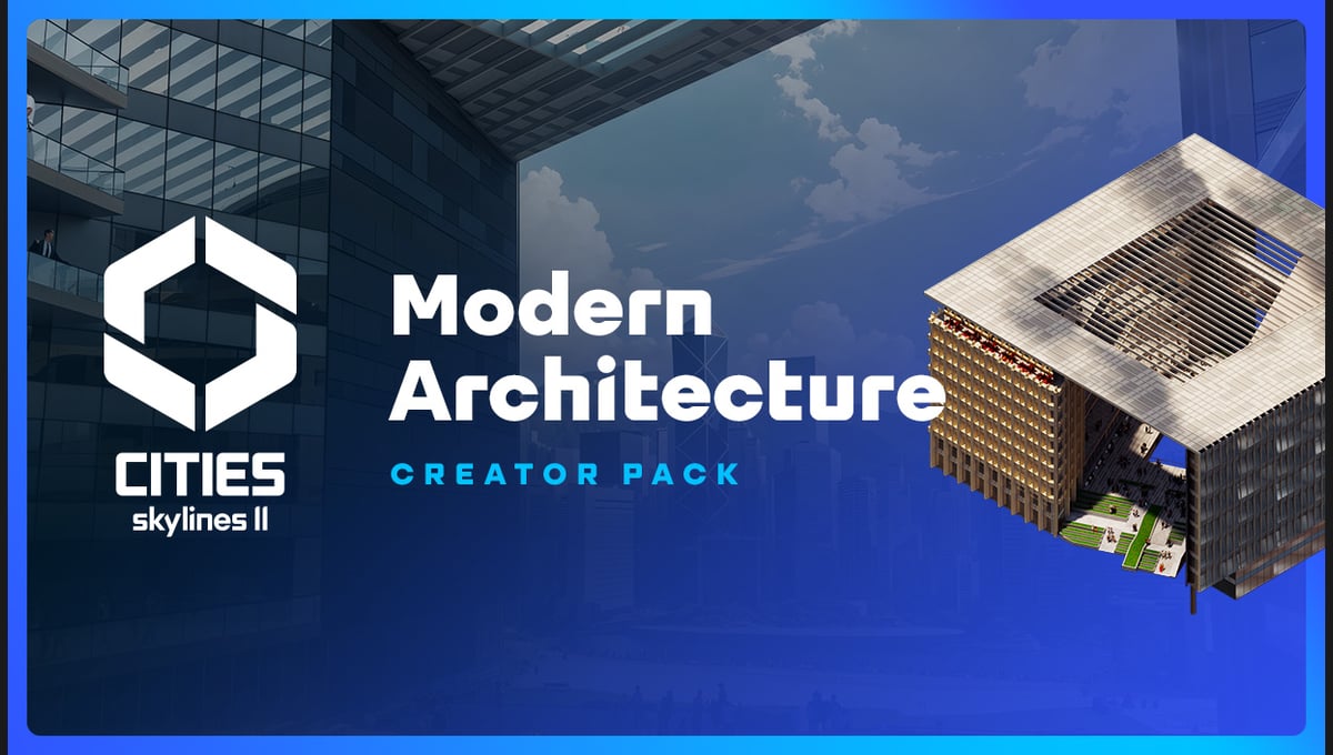Cities: Skylines II - Creator Pack: Modern Architecture