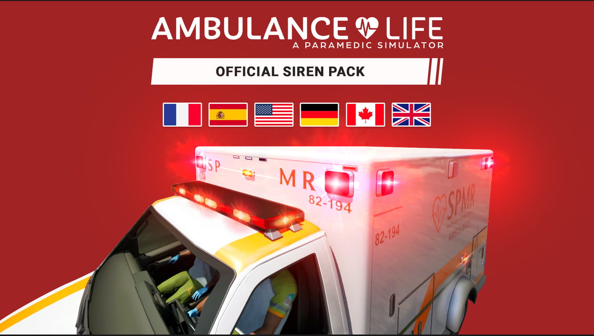 Ambulance Life - Official Siren Pack