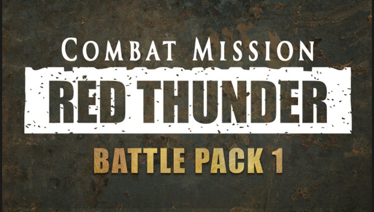 Combat Mission: Red Thunder - Battle Pack 1