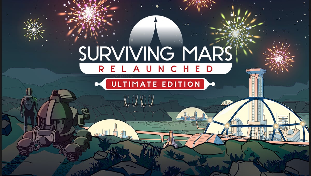 Surviving Mars: Relaunched - Ultimate Edition