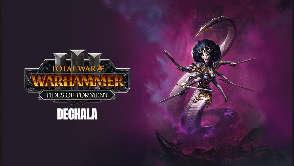 Total War: WARHAMMER III - Dechala – Tides of Torment