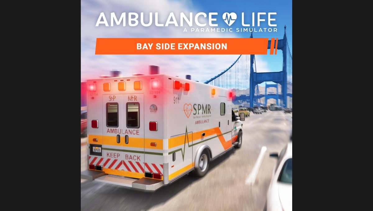 Ambulance Life - Bay Side Expansion