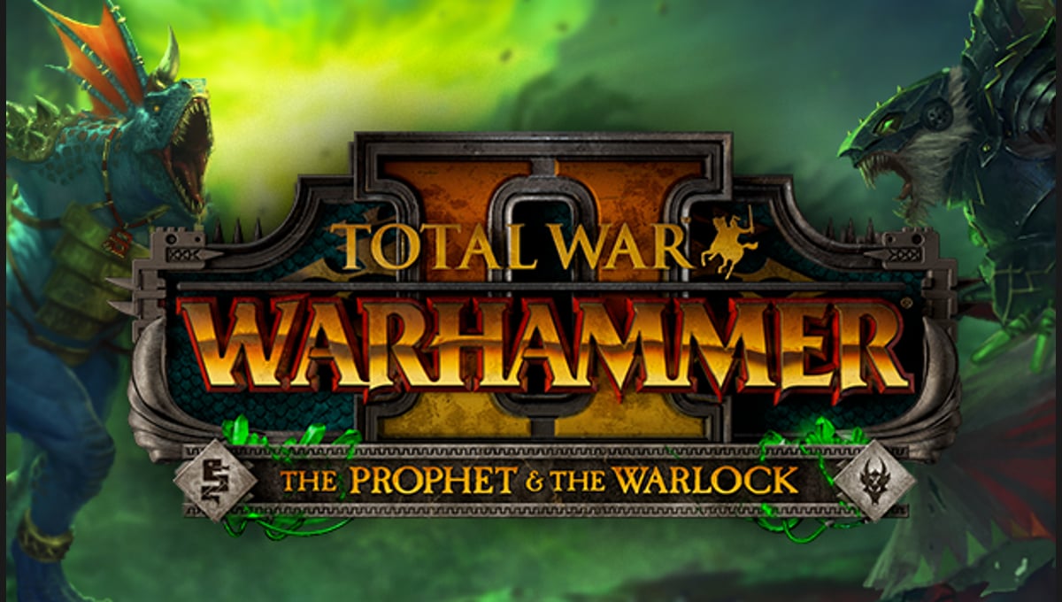 Total War™: WARHAMMER® II – The Prophet & the Warlock