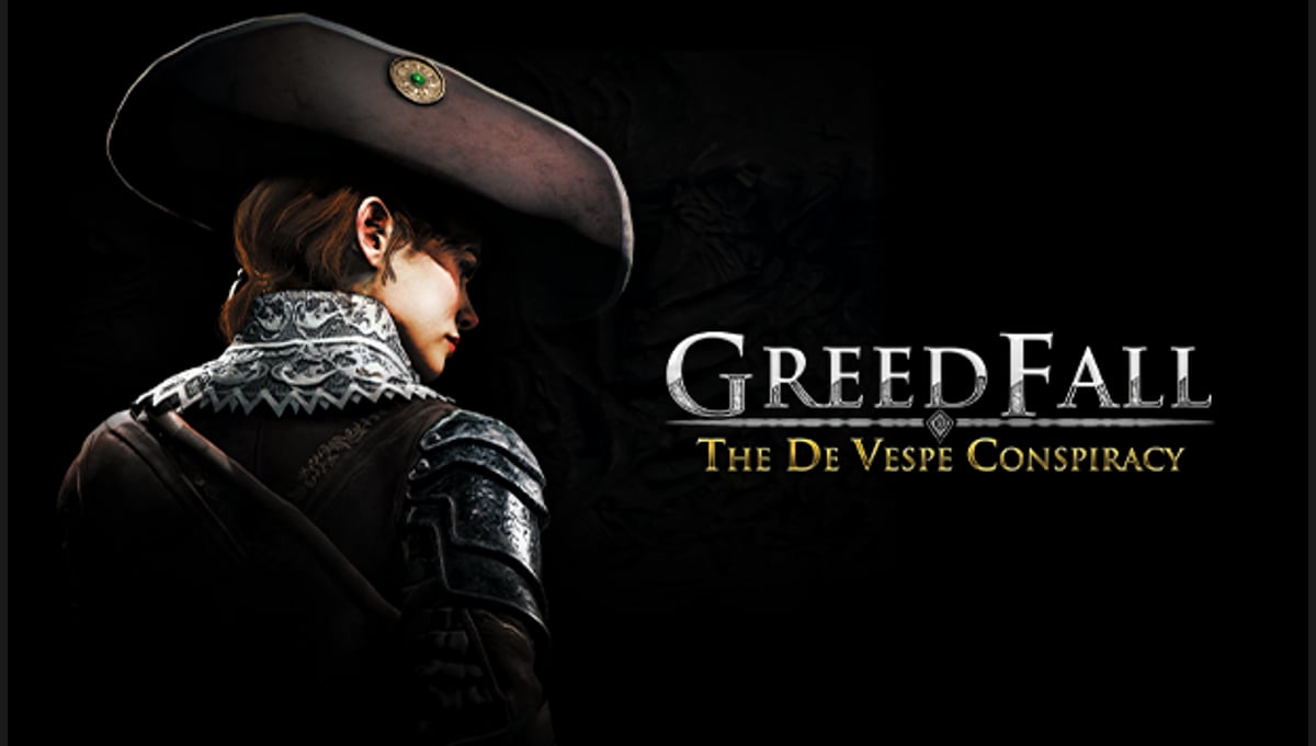 GreedFall - The de Vespe Conspiracy