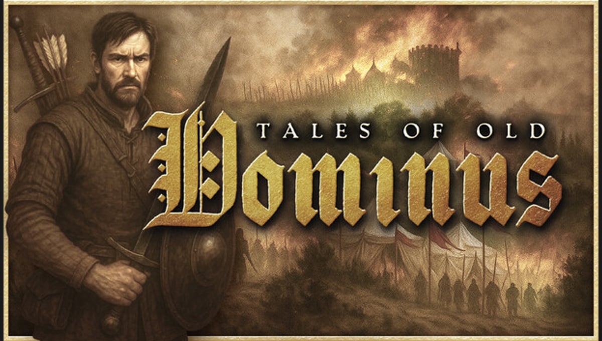 Tales of Old: Dominus