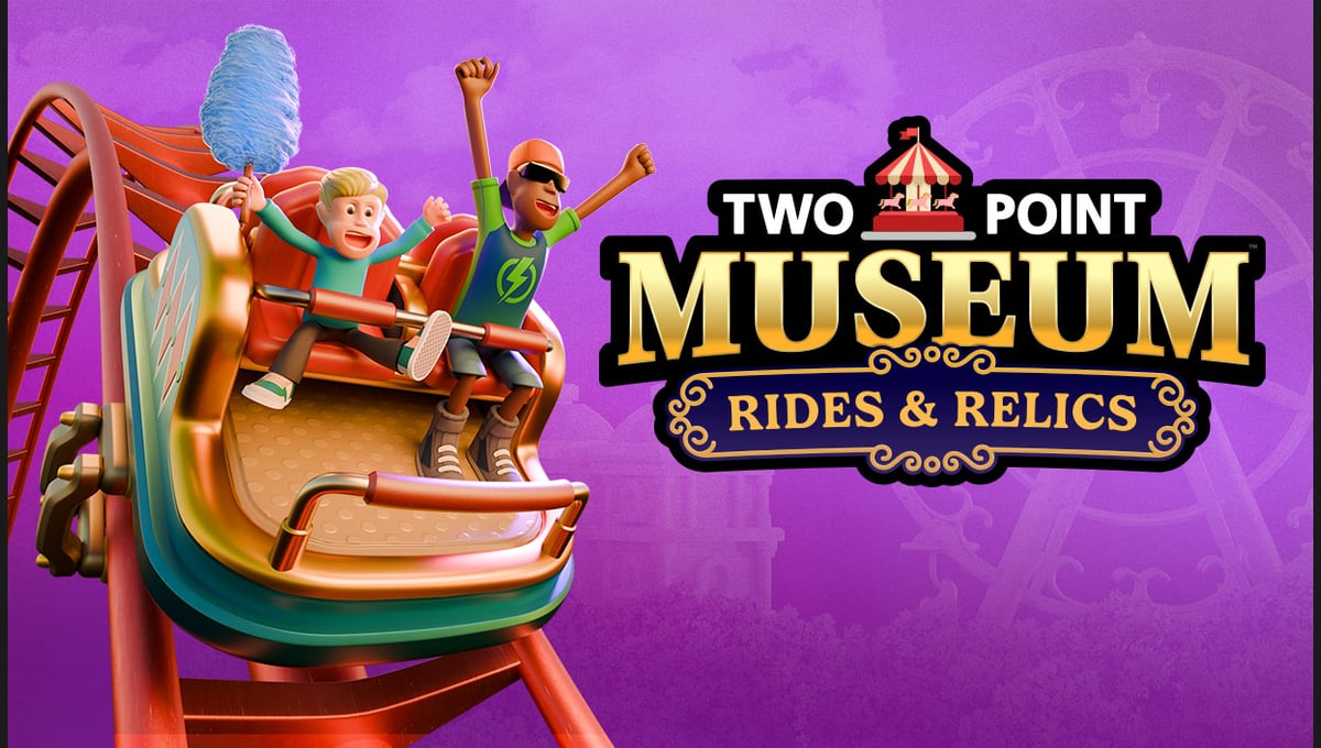 Two Point Museum: Rides & Relics