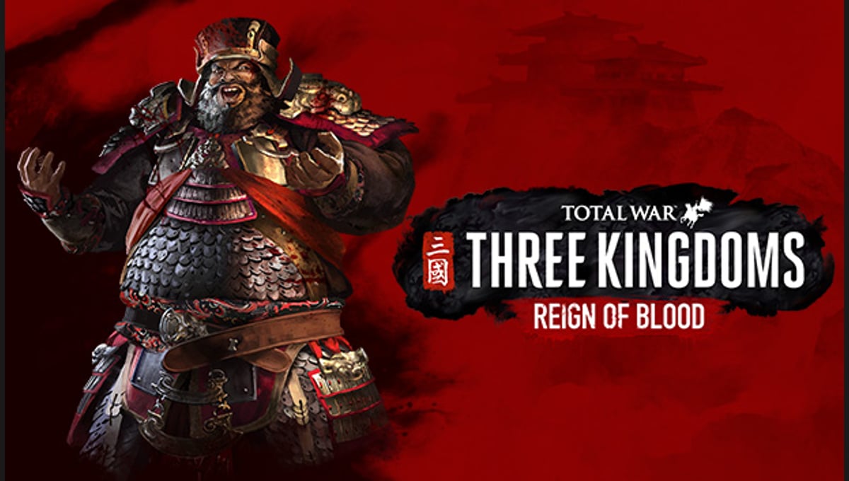 Total War: Three Kingdoms – Reign of Blood DLC