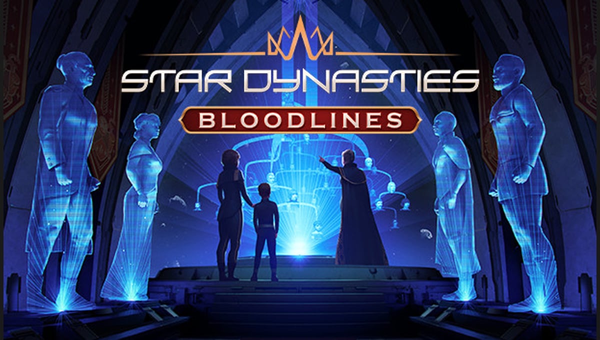 Star Dynasties: Bloodlines