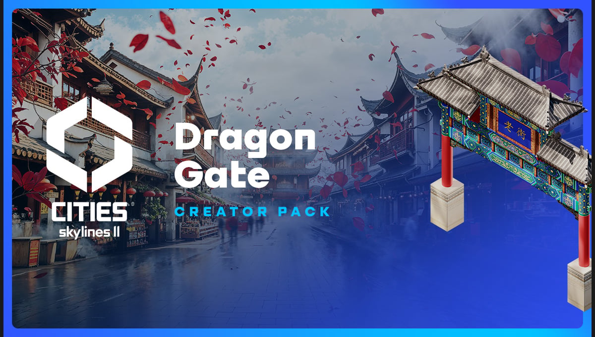 Cities: Skylines II - Creator Pack: Dragon Gate