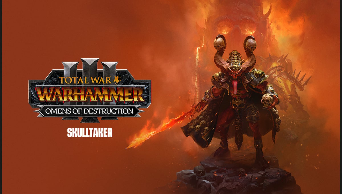 Total War: WARHAMMER III - Skulltaker – Omens of Destruction
