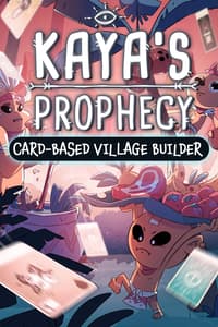 Kaya's Prophecy