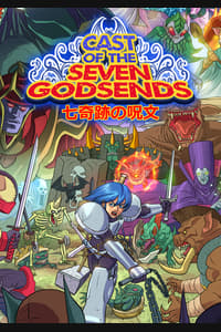 Cast of the Seven Godsends - Redux