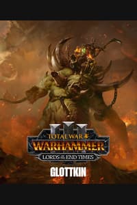 Total War: WARHAMMER III - The Glottkin – Lords of the End Times