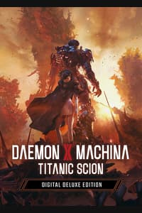 Daemon X Machina: Titanic Scion Digital Deluxe Edition