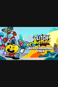 Glitch Busters: Boss Challenge Pack