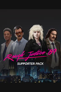 Rough Justice: '84 - Supporter Pack