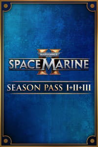 Warhammer 40,000: Space Marine 2 - Season Pass 1 + 2 + 3