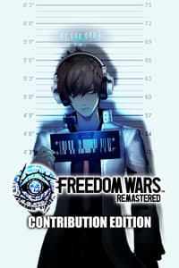 FREEDOM WARS Remastered Contribution Edition