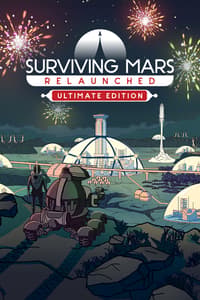 Surviving Mars: Relaunched - Ultimate Edition