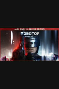 RoboCop: Rogue City Alex Murphy Edition