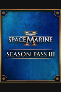Warhammer 40,000: Space Marine 2 - Season Pass 3