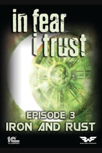 In Fear I Trust - Episode 3