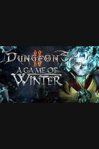 Dungeons 2: A Game of Winter