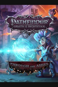 Pathfinder: Wrath of the Righteous - Through the Ashes