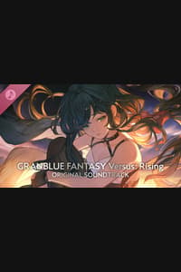 Granblue Fantasy Versus: Rising Original Soundtrack