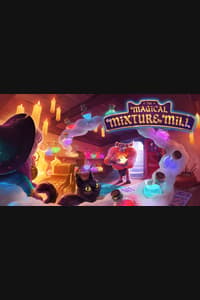 The Magical Mixture Mill