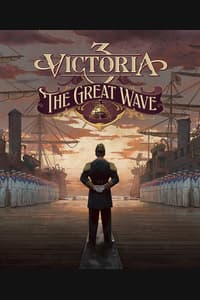 Victoria 3: The Great Wave - Expansion