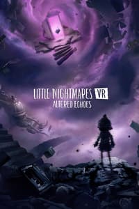 Little Nightmares VR: Altered Echoes