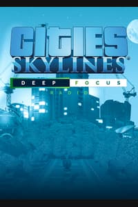 Cities: Skylines - Deep Focus Radio