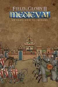 Field of Glory II: Medieval - Swords and Scimitars