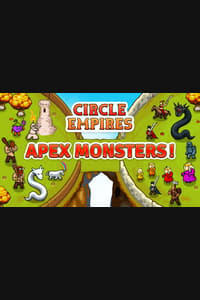 Circle Empires: Apex Monsters!