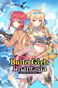 Bullet Girls Phantasia Deluxe Edition
