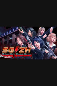 SG/ZH: School Girl/Zombie Hunter