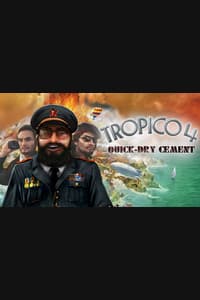 Tropico 4: Quick-dry Cement DLC