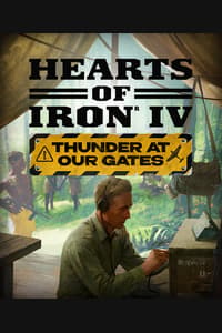 Hearts of Iron IV: Thunders at Our Gates